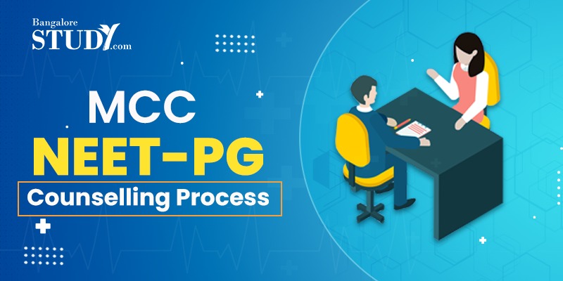 All About MCC NEET-PG Counselling Process
